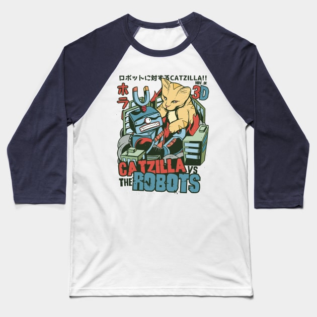 Catzilla vs Robots Baseball T-Shirt by Safdesignx